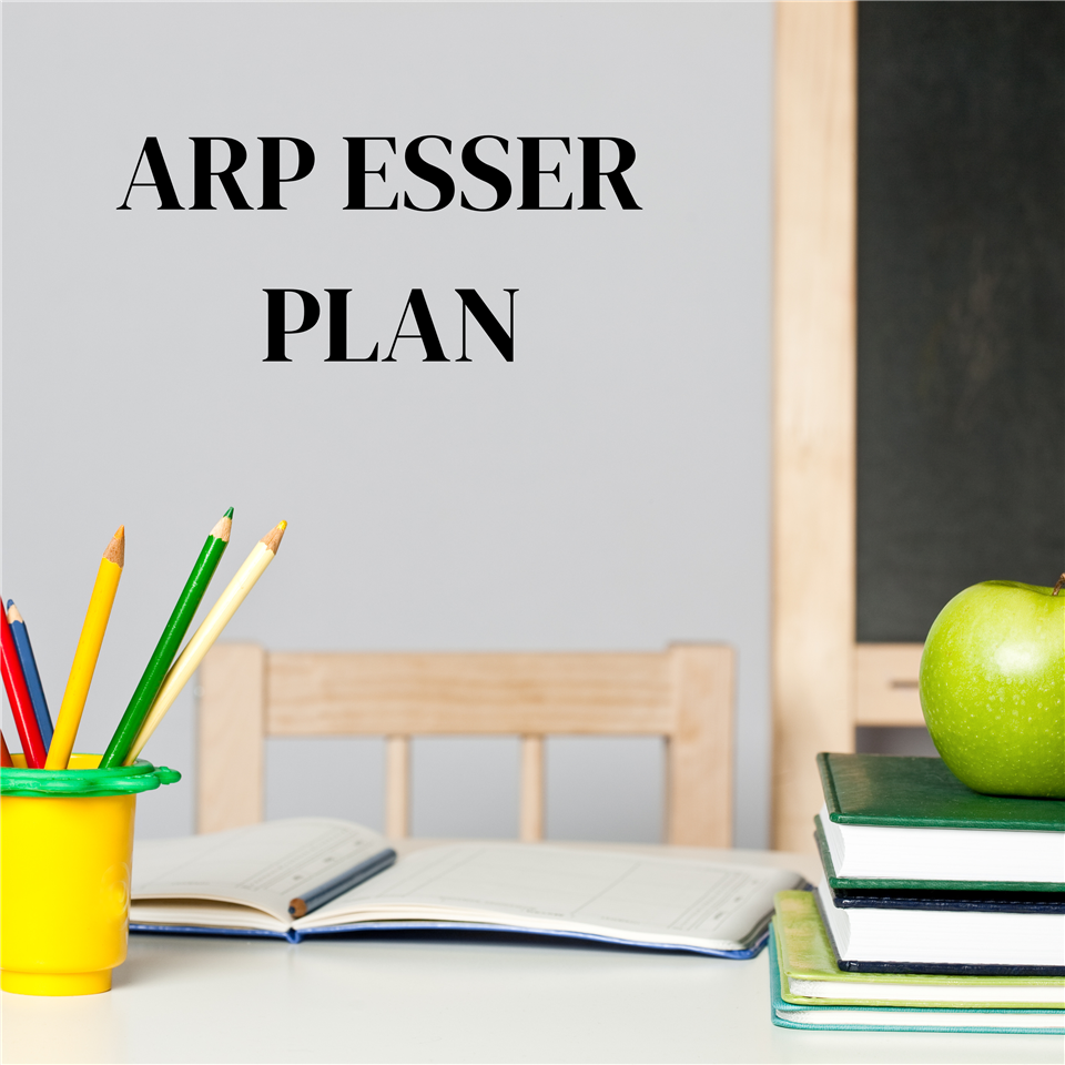  ARP ESSER Plan